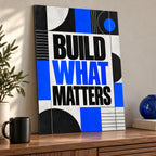 Build What Matters Quote Metal Wall Art — thumbnail
