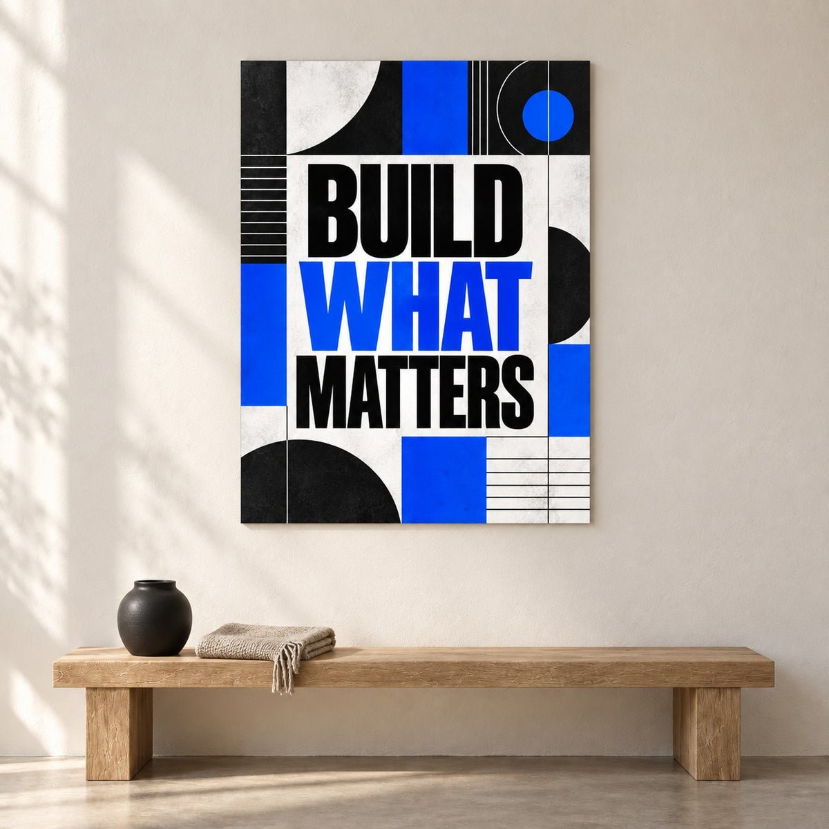 Build What Matters Quote Metal Wall Art — gallery display